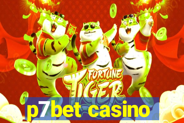 p7bet casino